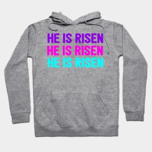 He Is Risen Cool Inspirational Easter Christian Hoodie